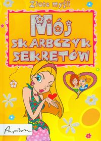Mój skarbczyk sekretów. Złote myśli