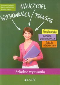 Nauczyciel, wychowawca, pedagog
