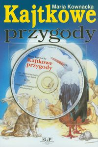 Kajtkowe przygody + CD