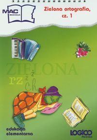 Logico piccolo. Zielona ortografia cz.1