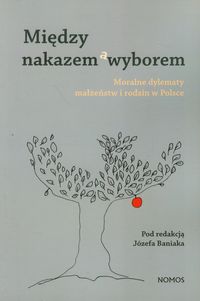 Między nakazem a wyborem