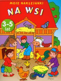 Na wsi (3 - 5 lat)