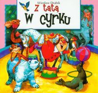 Z tatą w cyrku