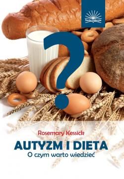 Autyzm i dieta. O czym warto wiedzieć