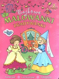 Bajkowe malowanki zgadywanki. Zeszyt 2