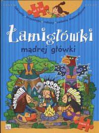 Łamigłówki mądrej główki. Część 1