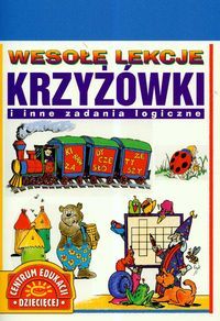 Wesołe lekcje. Krzyżówki i inne zadania logiczne