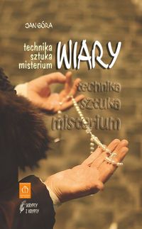 Technika sztuka misterium wiary