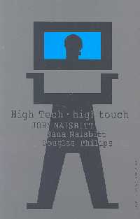 High Tech - high touch. Technologia a poszukiwanie sensu.