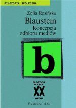 Blaustein. Koncepcja odbioru mediów
