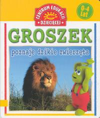 Groszek poznaje dzikie zwierzęta