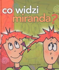 Co widzi Miranda?