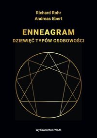 Enneagram. Dziewięć typów osobowości