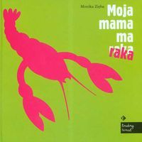 Moja mama ma raka