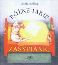 Różne takie zasypianki