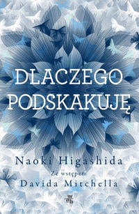 Dlaczego podskakuję