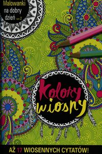 Malowanki na dobry dzień. Kolory wiosny