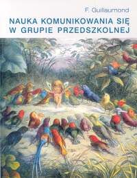 Nauka komunikowania się w grupie przedszkolnej.