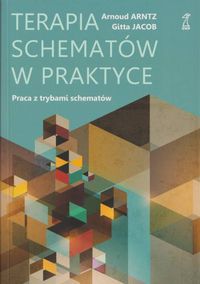 Terapia schematów w praktyce. Praca z trybami schematów