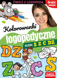 Kolorowanki logopedyczne. Głoski S-Z-C-DZ