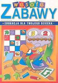 Wesołe zabawy nr 1/2003. Edukacja dla twojego dziecka. Miesięcznik.