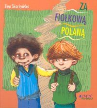 Za fiołkową polaną