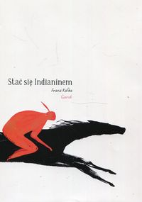 Stać się Indianinem