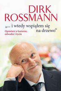 I wtedy wspiąłem się na drzewo