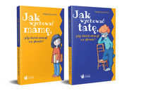 Jak wychować tatę/mamę, gdy świat stanął na głowie?