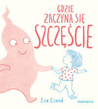 Gdzie zaczyna się szczęście