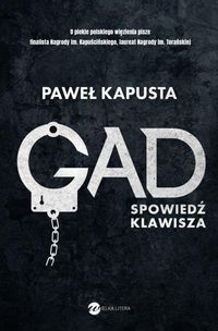 Gad. Spowiedź klawisza