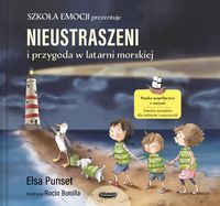 Nieustraszeni i przygoda w latarni morskiej. Nauka współpracy z innymi
