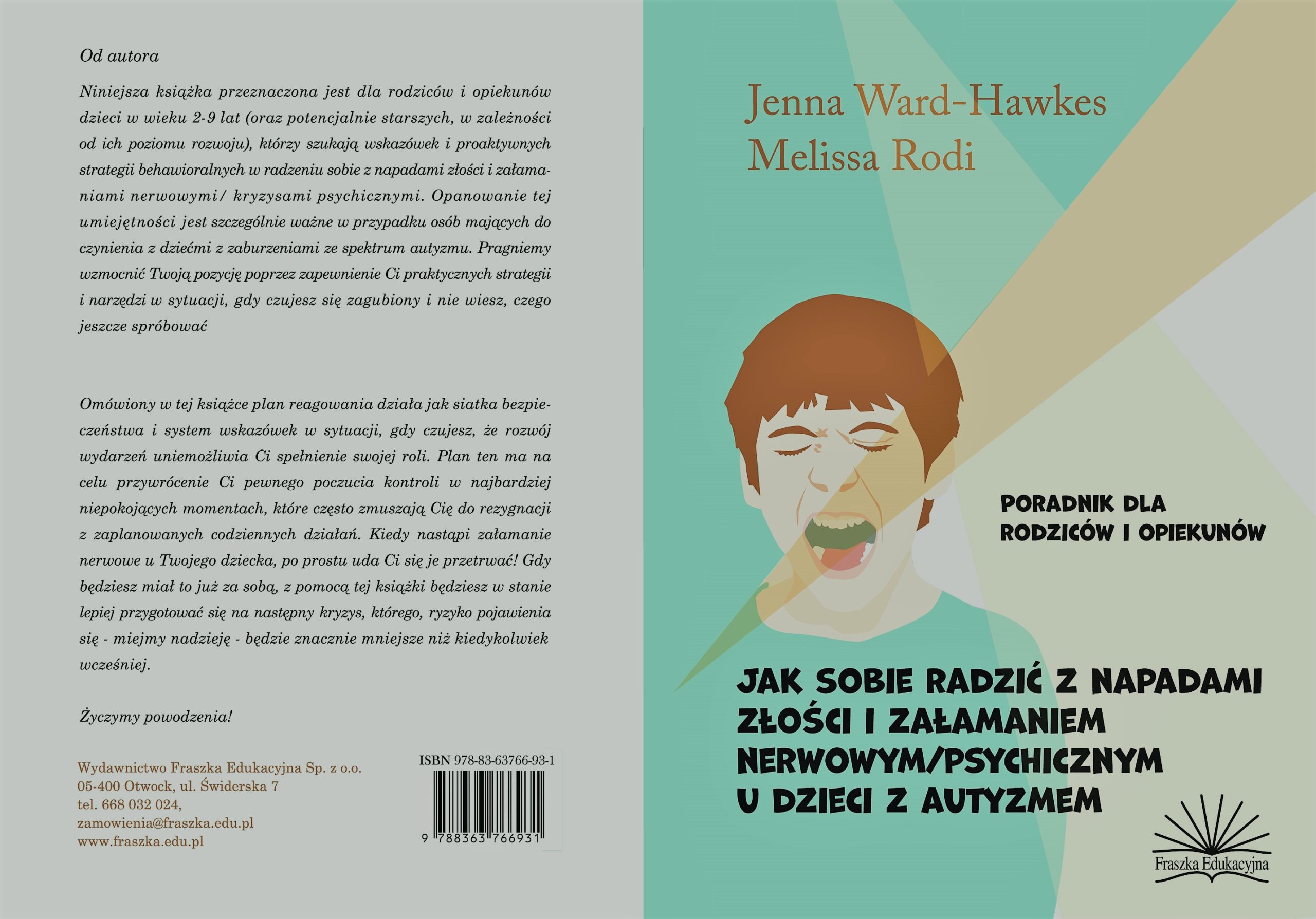 Jak sobie radzić z napadami złości i załamaniem nerwowym/psychicznym u dzieci z autyzmem
