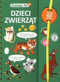 Powiedz mi! Dzieci zwierząt (4+)