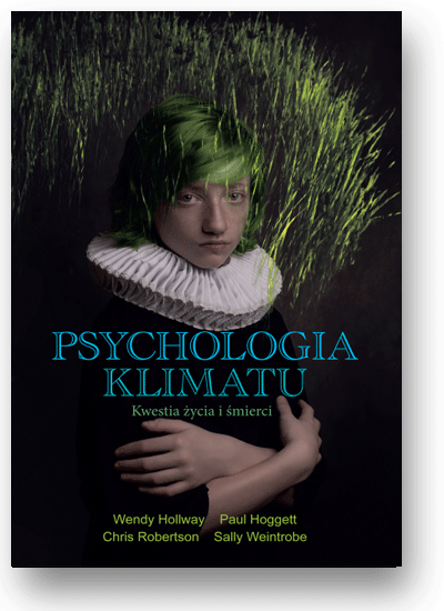 Psychologia klimatu. Sprawa życia i śmierci
