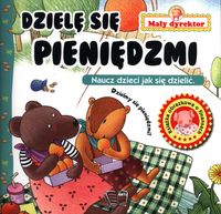 Mały Dyrektor. Dzielę się pieniędzmi