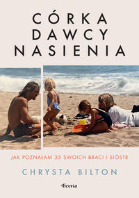 Córka dawcy nasienia