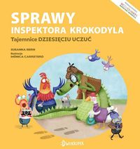 Sprawy inspektora Krokodyla. Tajemnice dziesięciu uczuć Uczuciometr