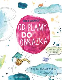 Od plamy do obrazka