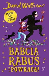 Babcia rabuś powraca!
