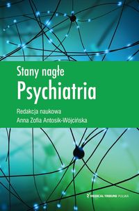 Stany nagłe. Psychiatria