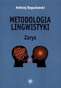 Metodologia lingwistyki. Zarys