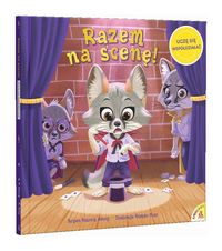 Razem na scenę! Uczę się współdziałać
