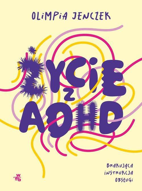 Życie z ADHD
