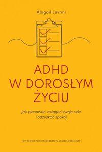ADHD w dorosłym życiu