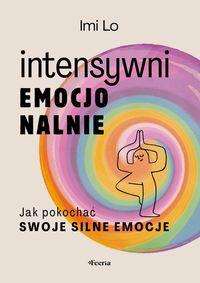 Intensywni emocjonalnie