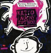 Kazio i nocny potwór