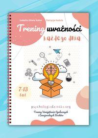 Trening uważności każdego dnia (7-13 lat)