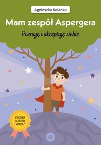 Mam zespół Aspergera