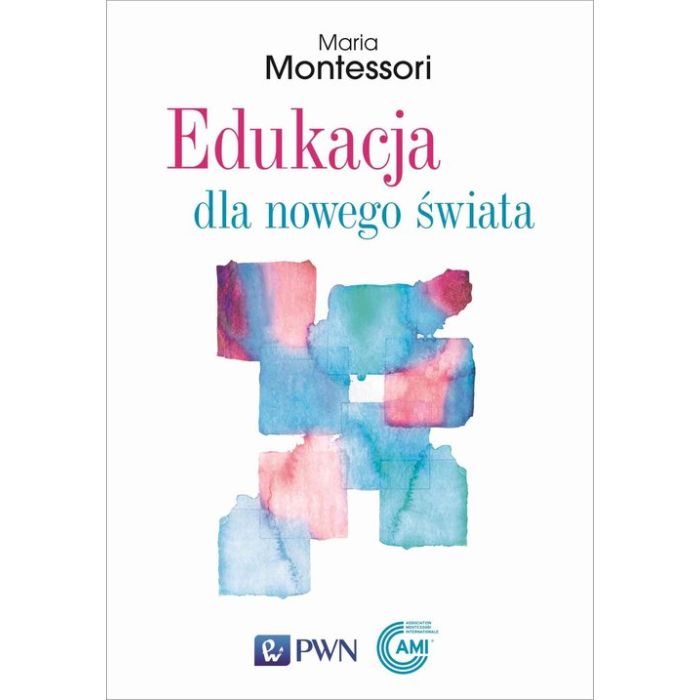 Edukacja dla nowego świata